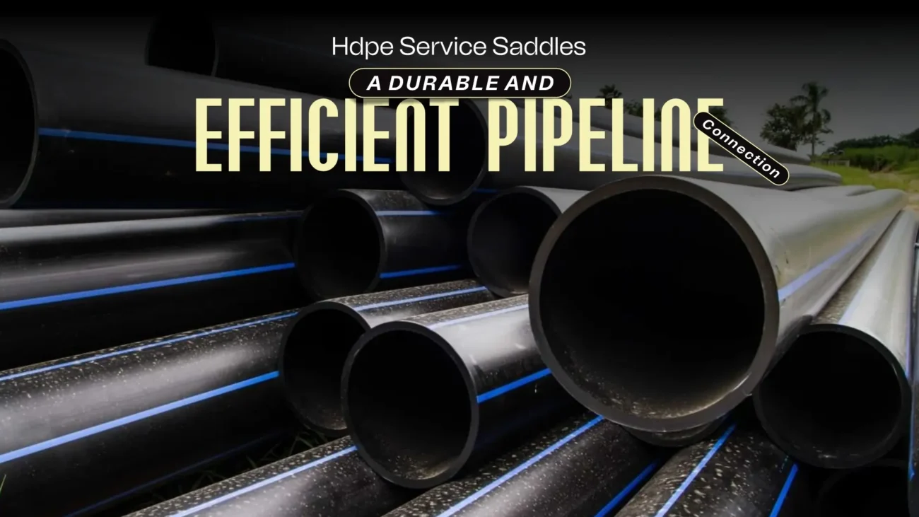 hdpe service saddle