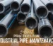 Industrial Pipe Maintenance