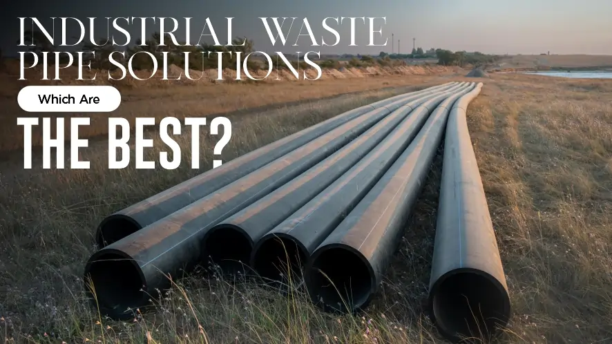 Industrial waste pipes