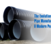 The Evolution of Indian Pipe Manufacturing A Modern Perspective