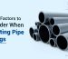 Key Factors to Consider When Selecting Pipe Fittings