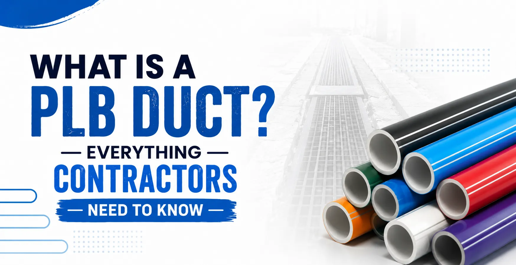 What Is a PLB Duct Everything Contractors Need to Know
